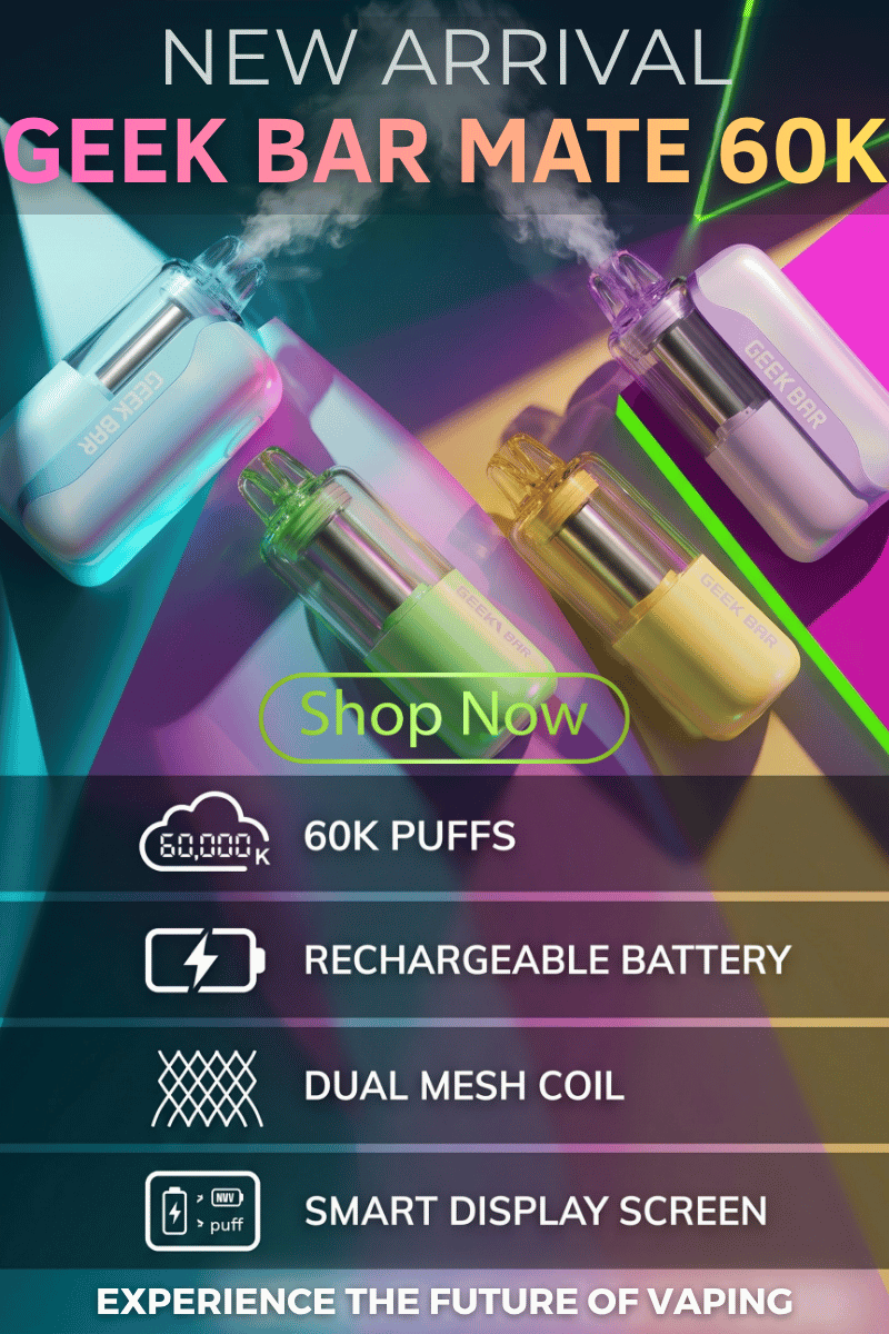 Geek Bar Mate 60K | New Arrival